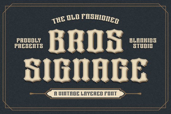 Bros Signage Font Review