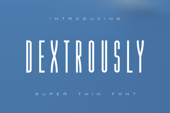 Dextrously: A Display Font for Editorial Elegance