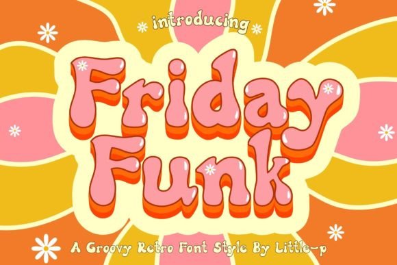 Friday Funk Font Review