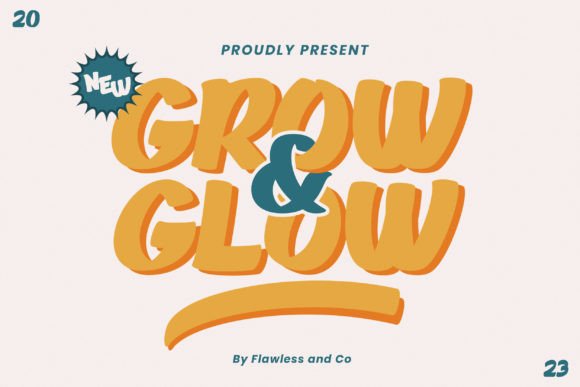 Grow and Glow Font for Creative Brands