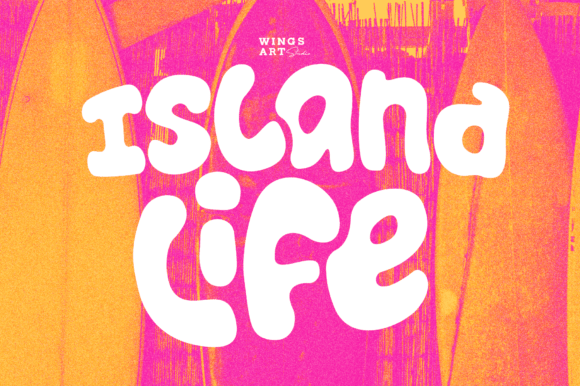 Island Life Font for Summer Campaigns