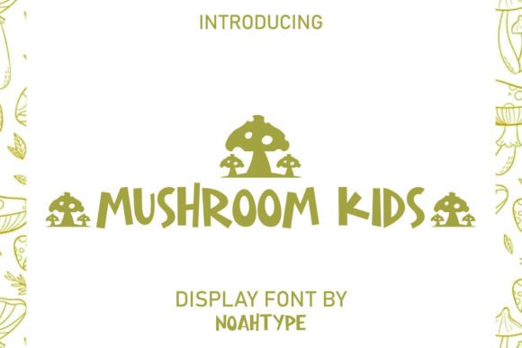 Mushroom Kids Font