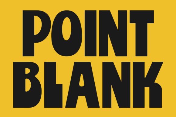 Point Blank Font for Bold Design