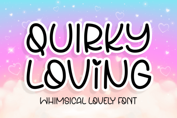 Quirky Loving Font for Creative Projects