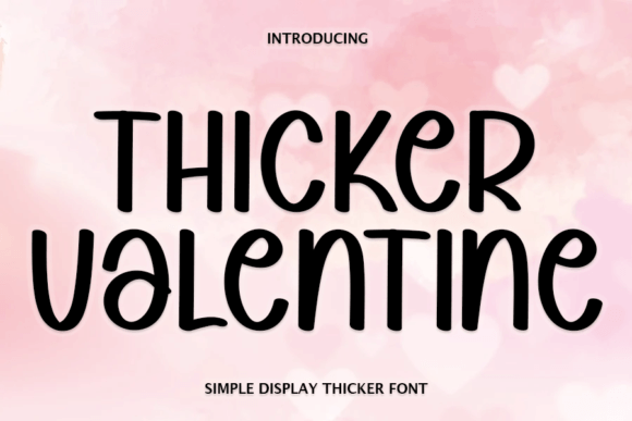 Thicker Valentine Font